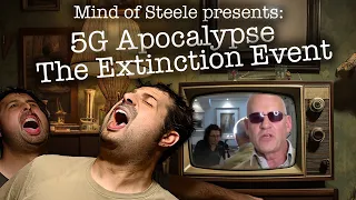 5G Apocalypse: The Extinction Event (I watched it so you don't have to)