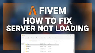FiveM – How to Fix Server Not Loading! | Complete 2022 Tutorial