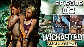 A SURPRISING FIND | Uncharted Drake's Fortune | Episode 02 - Walkthrough | PS5 | No Commentary