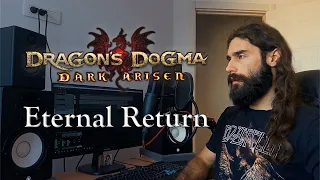 Dragon's Dogma - Eternal Return | Cover by Isidor