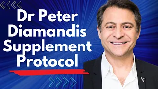 Dr Peter Diamandis Supplement Protocol