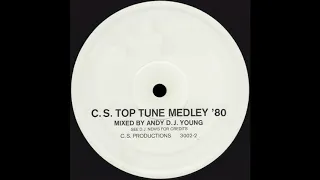 C.S. TOP TUNE MEDLEY ’80 * Andy D.J. Young * C.S. Records 3002