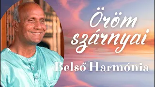 Sri Chinmoy: Öröm szárnyai 3. fejezet. Mélyítsd el hitedet magadban