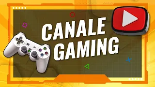 Fai crescere il tuo CANALE DI GAMING - 6 consigli pratici!