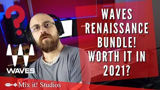 WAVES RENAISSANCE BUNDLE - WORTH IT IN 2021? #PLUGINS #WAVES