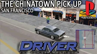 Driver: You Are the Wheelman (The Chinatown Pick Up | Gameplay)