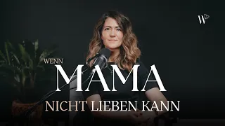 Wenn Mama NICHT lieben kann | "Narzisstische Mutter" | Nelli Kronwald