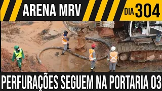 ARENA MRV | 4/6 PERFURAÇÕES SEGUEM NA PORTARIA 03 | 17/02/2021