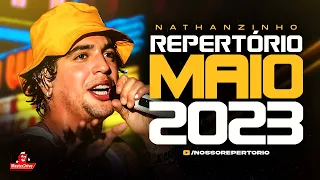 NATTAN (NATHANZINHO) - MAIO 2023 (REPERTÓRIO NOVO) 10 MÚSICAS EXCLUSIVAS - FORRÓ PRA PAREDÃO