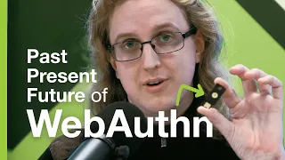 A Look at the Past, Present and Future of WebAuthn – Yubico Software Engineer Emil Lundberg