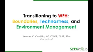 [CPPS CLiC] Transitioning to Work from Home: Boundaries, Technostress & Environment Management