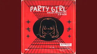 Party Girl (AFROJACK Presents NLW)