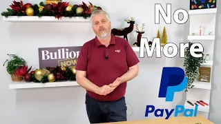 Paypal Got Rid Of Seller Protection For Bullion!