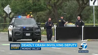 Pedestrian killed in Moreno Valley crash involving sheriff's deputy