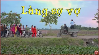 Làng Sợ Vợ - Tập 1 | Phim Hài Tết Mới Nhất 2024 | Quang Tèo, Quốc Anh