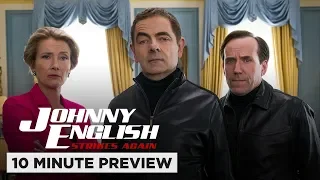 Johnny English Strikes Again | 10 Minute Preview | Film Clip | Own it now on Blu-ray, DVD & Digital