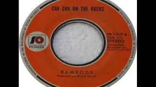 Ramrods - Cha Cha On The Rocks