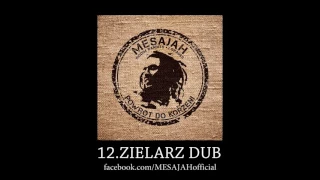 MESAJAH - ZIELARZ DUB