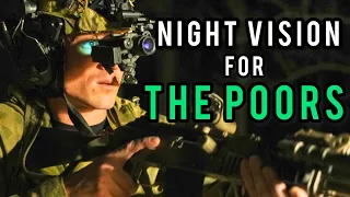 The Best Night Vision Setup for the Poors? (My Night Vision Setup)