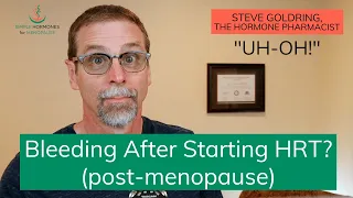 Bleeding After Menopause | Spotting Breakthrough Bleeding | Progesterone