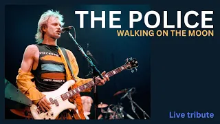 THE POLICE - WALKING ON THE MOON. Tribute video