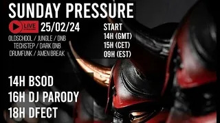 DFECT - Sunday Pressure #17