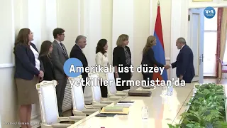 Amerikalı üst düzey yetkililer Ermenistan’da