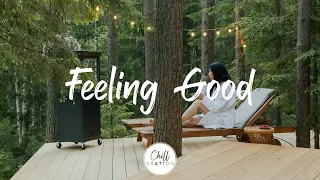 Feeling Good ☕ An Indie/Pop/Folk playlist for positive feelings and energy