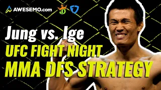 MMA DFS STRATEGY: UFC FIGHT NIGHT JUNG VS IGE NEWS + PICKS | DRAFTKINGS + FANDUEL