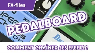 Pedalboard : Comment brancher ses pédales d'effets ?