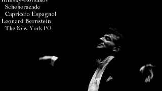 Rimsky Korsakov - Scheherazade, Capriccio Espagnol, Leonard Bernstein, NYPO