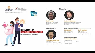 Webinar: Infections In Immunocompromised | MasterClass in Critical Care Medicine | Yashoda Hospitals