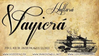 HAFTARA #24 VAYIKRA - Roe Dr. Javier Palacios Celorio