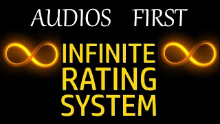 Audiophiles First Ever Infinite Rating System