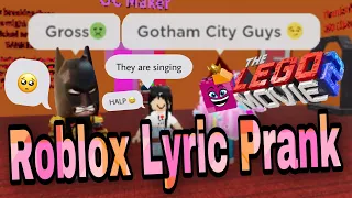 Roblox Lyric Prank Gotham City Guys The Lego Movie 2 Song