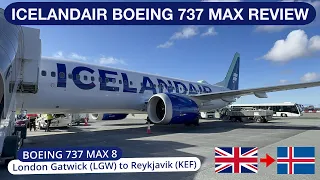 Icelandair Boeing 737 MAX Economy Class | London Gatwick (LGW) - Reykjavik (KEF)