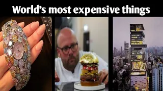 Top most expensive things in the world| 17 expensive things |