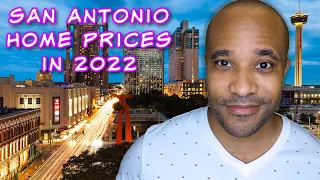 Moving to San Antonio Texas in 2022 | Home Prices, Interest Rates, New Construction