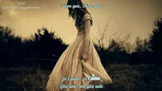 Je T'Aime   Lara Fabian   Lyrics Kara + Frenchsub + Engsub + Vietsub HD