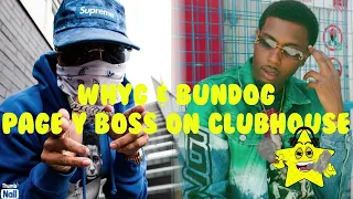 WHYG & BFR BUNDOG PAGES YBOSS ON CLUBHOUSE 🤯