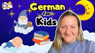 German Night Routine for Kids | Immersion German Bedtime Routine | German Bedtime Story | Lullaby