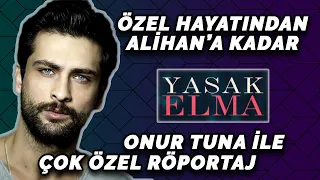 Onur Tuna ile Çok Özel Röportaj!