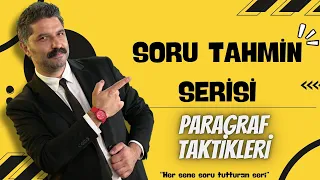 Paragraf Taktikleri / SORU TAHMİN SERİSİ / RÜŞTÜ HOCA