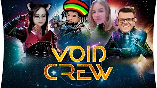 ОБРЫГА в Космосе! - Void Crew #2