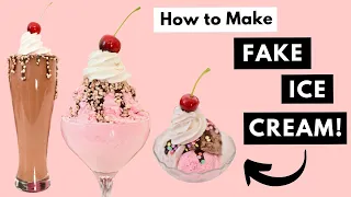 How to Make Fake Ice Cream - Looks SO REAL!!