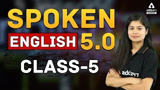 Class-5 | English बोलना सीखे एकदम Starting से | Spoken English 5.0 Adda247