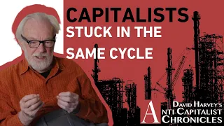 Is Capitalism Addicting? Marx's Metabolic Relations with David Harvey - Anti-Capitalist Chronicles