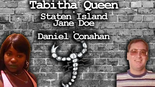 Missing Tabitha Queen - Staten Island Jane Doe - Daniel Conohan