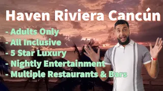 HAVEN RIVIERA RESORT CANCUN