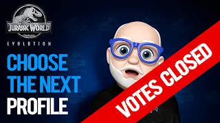 Vote for the next dinosaur profile | Jurassic World Evolution